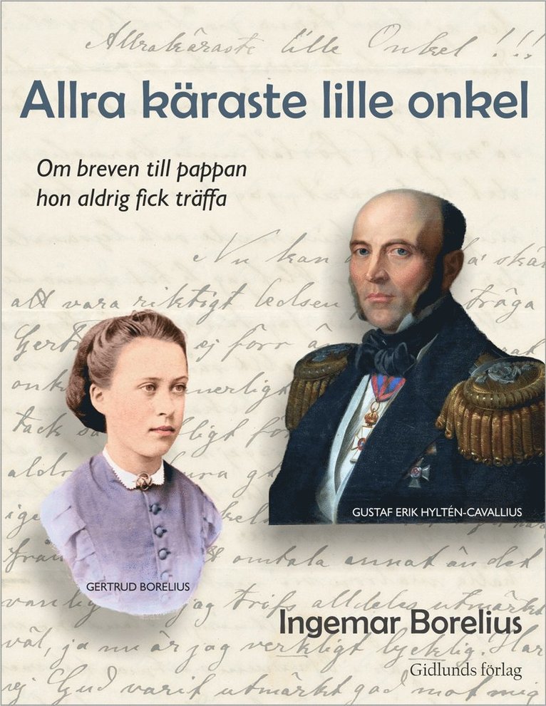 Ingemar Borelius - Allra käraste lille onkel, Häftad