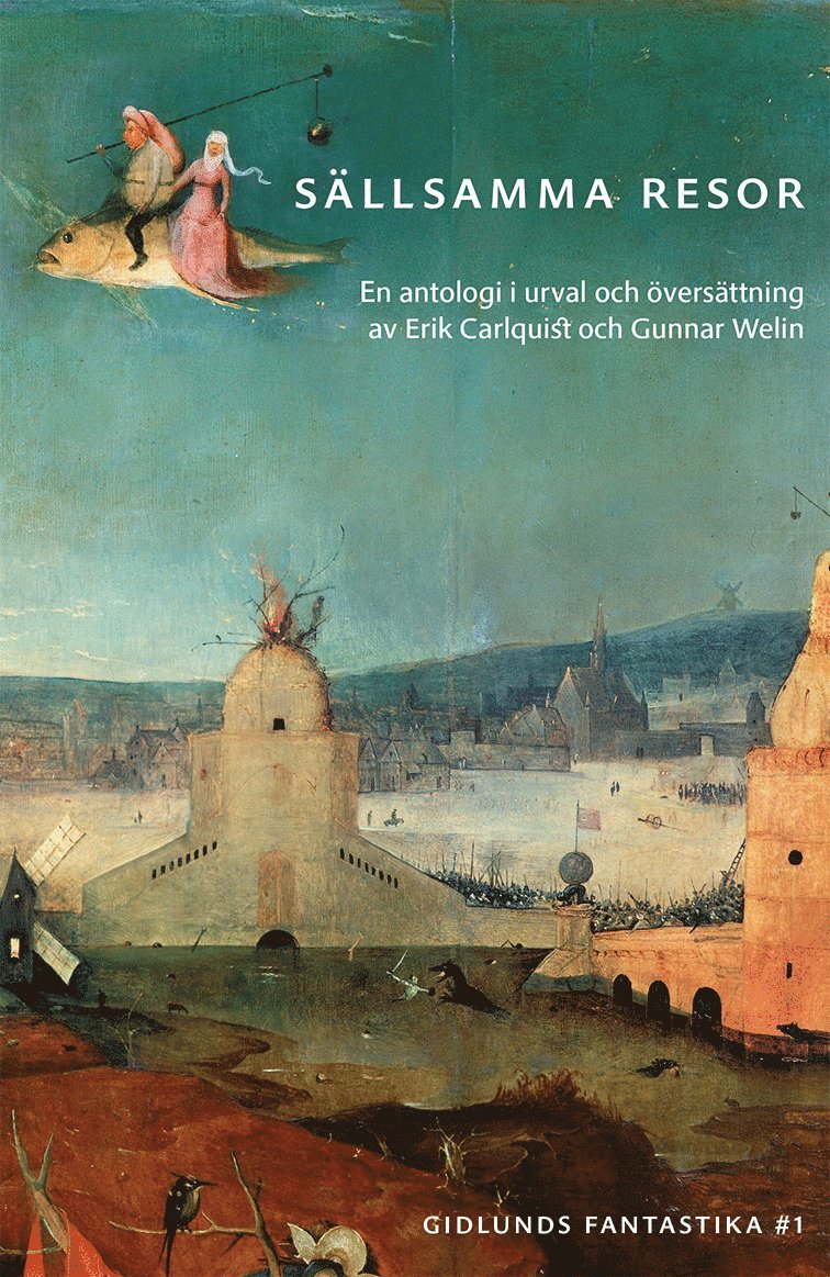 Sällsamma resor, Häftad