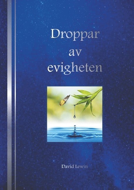 Droppar av evigheten 1