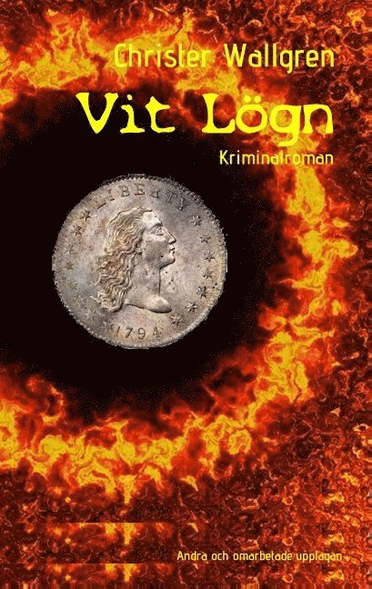 Vit Lögn : kriminalroman 1