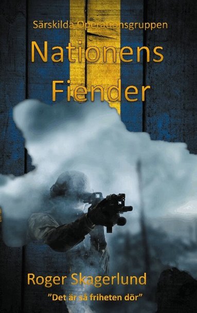 Roger Skagerlund - Nationens fiender, Häftad
