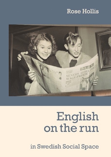 English on the run : in Swedish Social Space 1