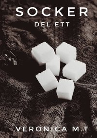 bokomslag Socker: Del ett