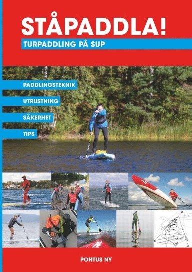 bokomslag Ståpaddla! Turpaddling på SUP