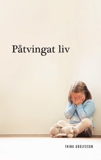 bokomslag Påtvingat liv