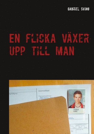 bokomslag En flicka växer upp till man