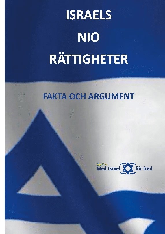 Israels nio rättigheter : fakta och argument 1