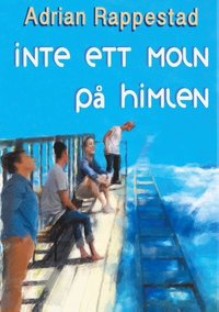 bokomslag Inte ett moln på himlen