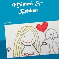 bokomslag Mimmi & Bebben