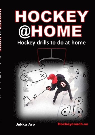bokomslag Hockey at Home: Hockey Drills to do at Home
