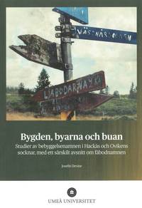 bokomslag Bygden, byarna och buan