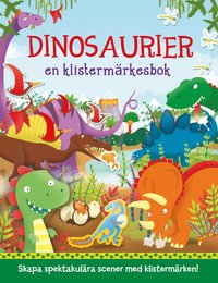 bokomslag Dinosaurier : En klistermärkesbok