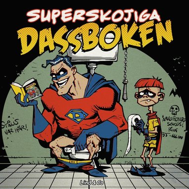 bokomslag Superskojiga dassboken