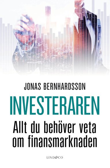 bokomslag Investeraren : allt du behöver veta om finansmarknaden