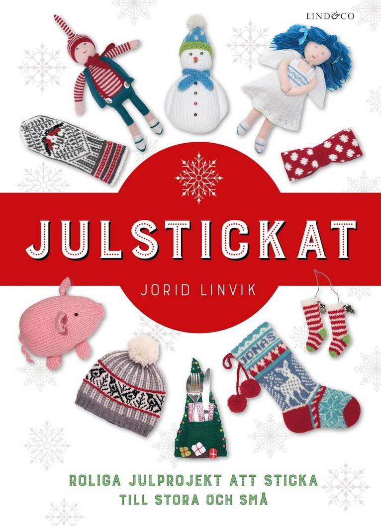 Julstickat : roliga julprojekt att sticka till stora och små 1