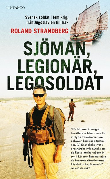 bokomslag Sjöman, legionär, legosoldat : svensk soldat i fem krig, från Jugoslavien till Irak