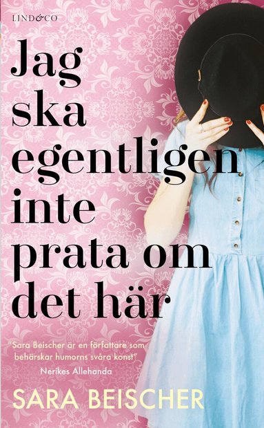 Sara Beischer - Jag ska egentligen inte prata om det här, Pocket