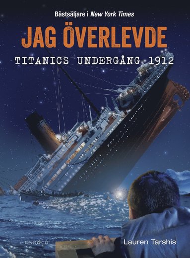 bokomslag Jag överlevde Titanics undergång 1912