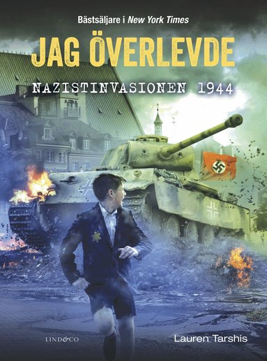 Lauren Tarshis - Jag överlevde nazistinvasionen 1944, Inbunden