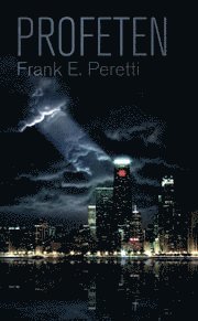Frank E. Peretti - Profeten, Häftad