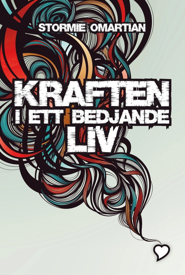 Stormie Omartian - Kraften i ett bedjande liv, Häftad