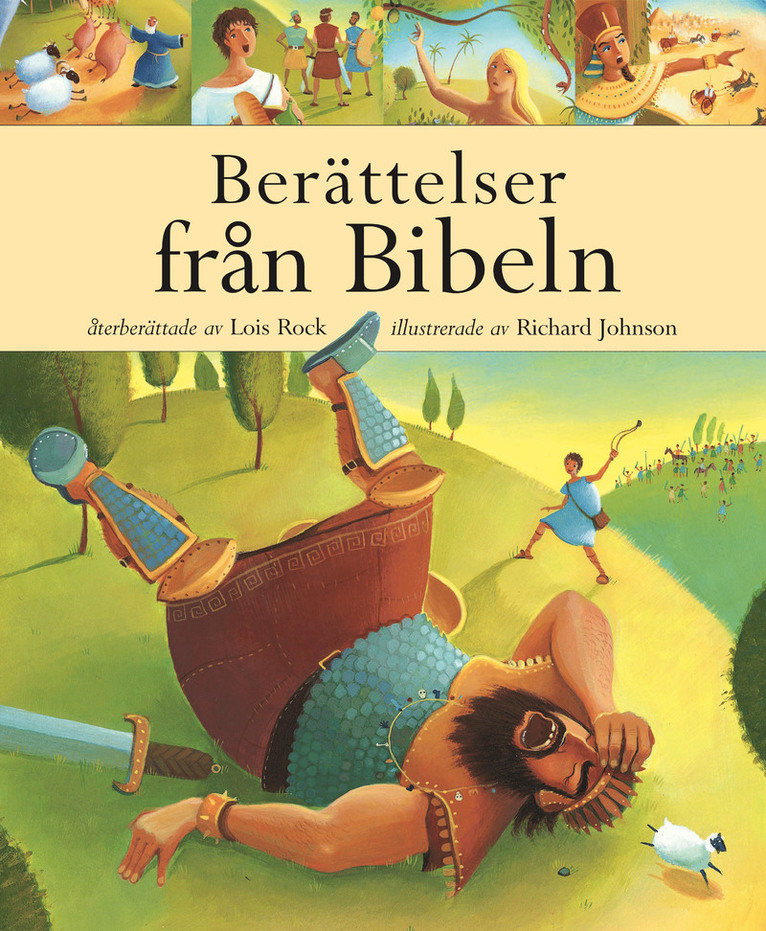 Lois Rock - Berättelser från Bibeln, Inbunden
