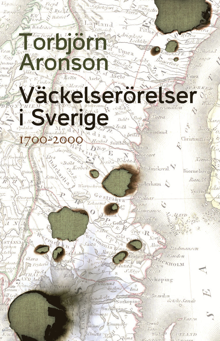 Väckelserörelser i Sverige : 1700-2000