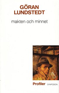 bokomslag Makten och minnet