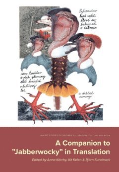 A Companion to "Jabberwocky" in Translation 1