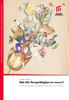 När blir flerspråkighet en resurs? : en aktionsforskningsstudie om pedagogiskt transspråkande i ämnesundervisning