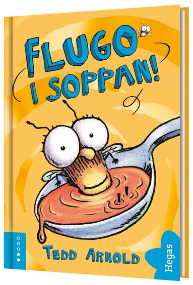 Tedd Arnold - Flugo i soppan!, Inbunden