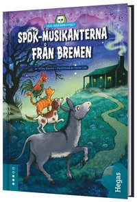 bokomslag Spök-musikanterna från Bremen