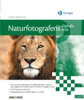 bokomslag Naturfotografens digitala resa