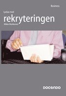 bokomslag Lyckas med rekryteringen