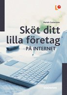 bokomslag Sköt ditt lilla företag på Internet