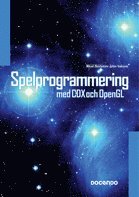 bokomslag Spelprogrammering med CDX och OpenGL