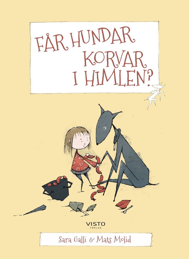 Får hundar korvar i himlen? 1