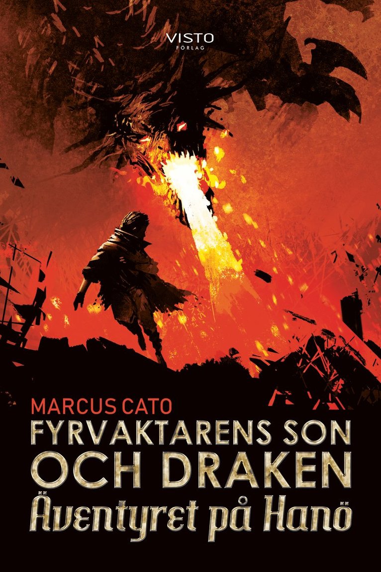 Marcus Cato - Äventyret på Hanö, Häftad