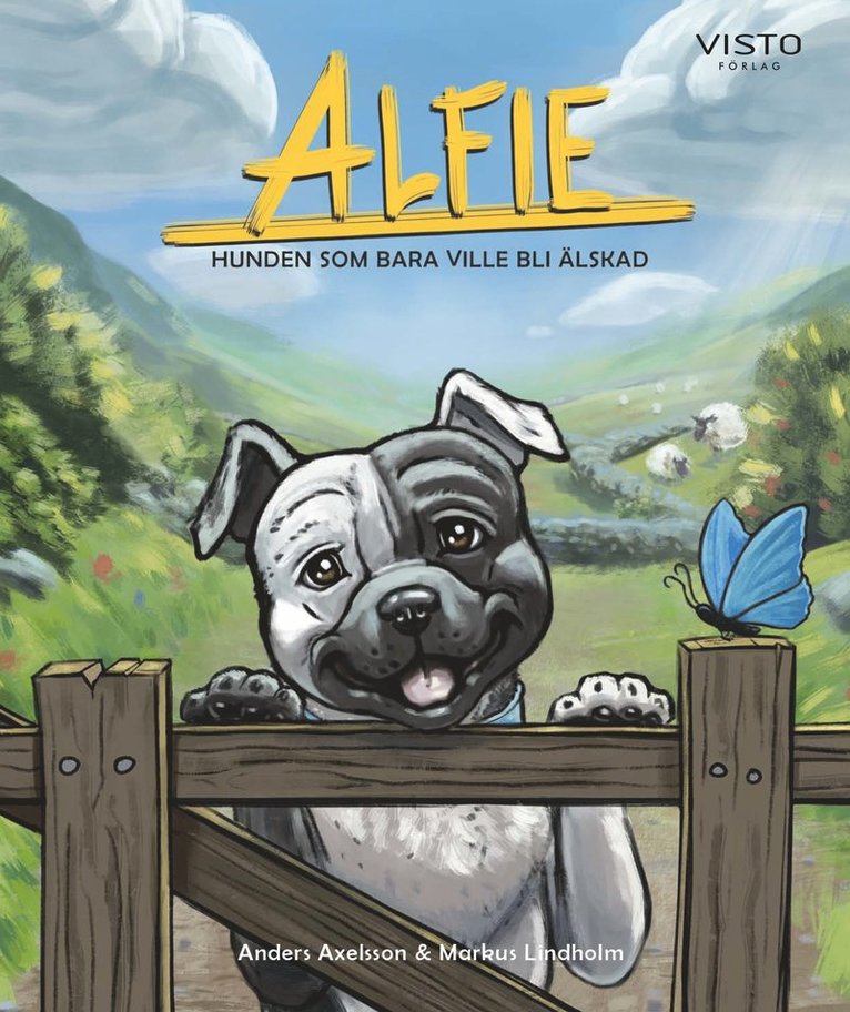 Anders Axelsson, Markus Lindholm - Alfie - hunden som bara ville bli älskad, Inbunden