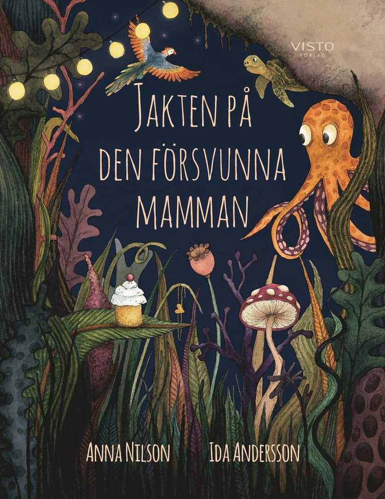 Anna Nilson - Jakten på den försvunna mamman, Inbunden