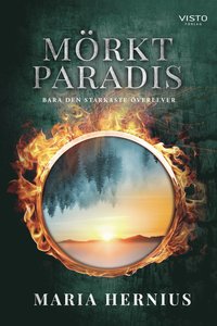 bokomslag Mörkt paradis : bara den starkaste överlever