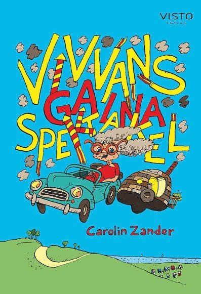 Vivvans galna spektakel 1