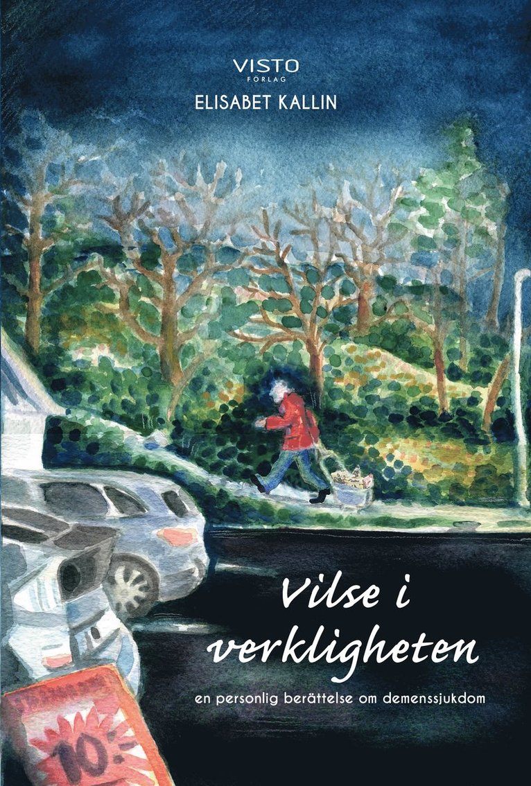 Elisabet Kallin - Vilse i verkligheten, Inbunden