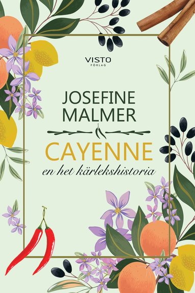 bokomslag Cayenne : en het kärlekshistoria