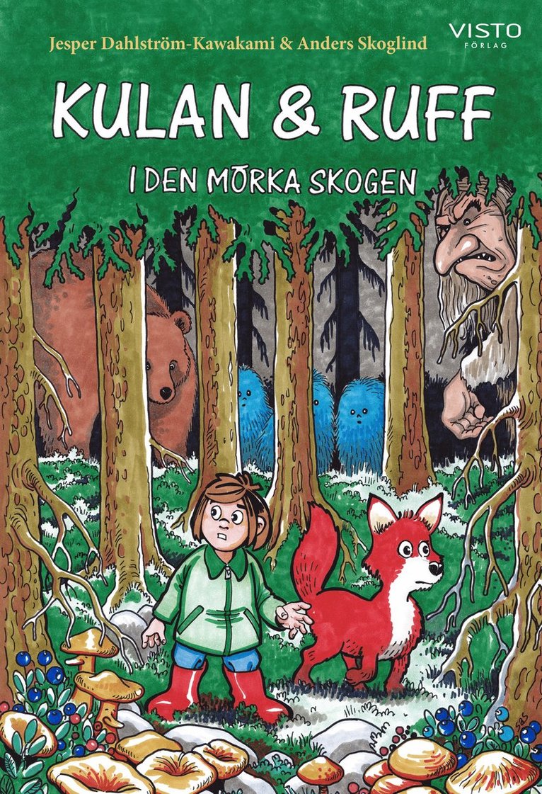 Kulan & Ruff i den mörka skogen 1