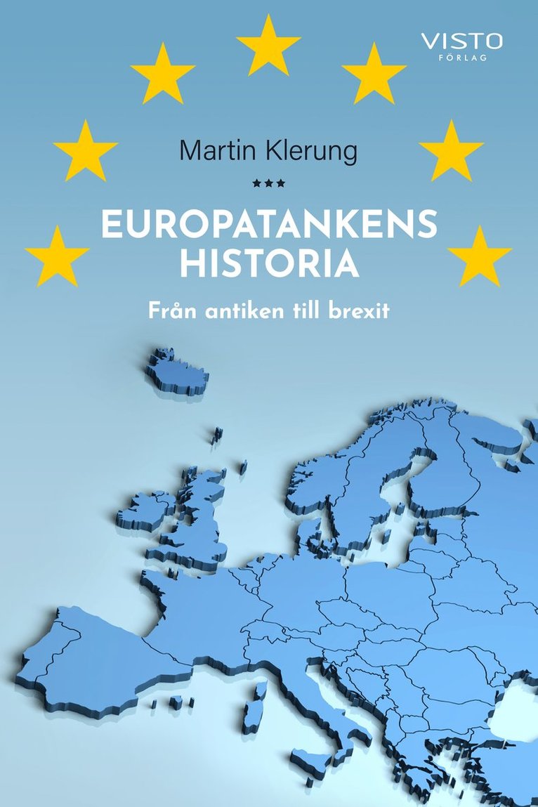 Europatankens historia : från antiken till brexit 1