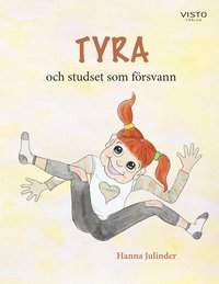 bokomslag Tyra och studset som försvann