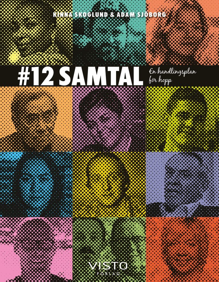 Kinna Skoglund, Adam Sjöborg - #12 samtal : en handlingsplan för hopp, Inbunden