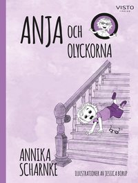 bokomslag Anja och olyckorna