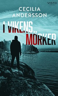 bokomslag I vikens mörker